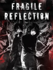 Fragile Reflection (2025)